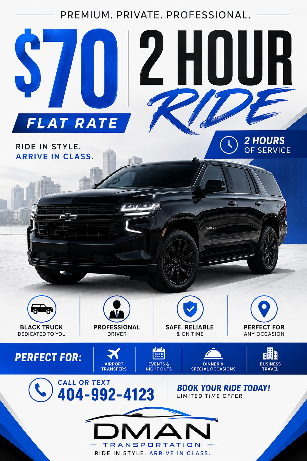 Dman Transportation flyer: $70 flat rate, 2 hour ride, blue and white design